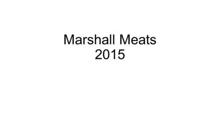 Marshall Meats 2015.