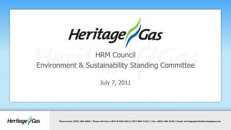 HRM Council Environment & Sustainability Standing Committee July 7, 2011.