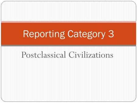 Postclassical Civilizations