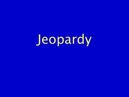 Jeopardy. Types of Hospitals Long Term Care Services of HC Facilities Government and Non-Profits Health Insurance Plans 100 200 300 400 500.