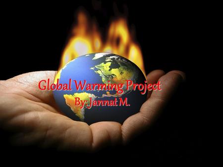 Global Warming Project