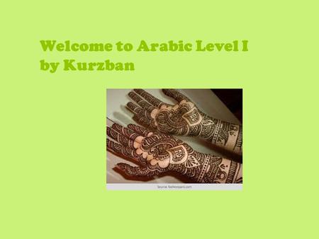 Welcome to Arabic Level I by Kurzban. Characteristics of Arabic Henna Designs The unique characteristics of Arabic mehndi design include : Free flowing.