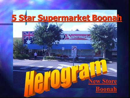 5 Star Supermarket Boonah New Store Boonah Boonah New Store.