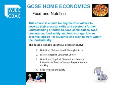 GCSE HOME ECONOMICS Food and Nutrition