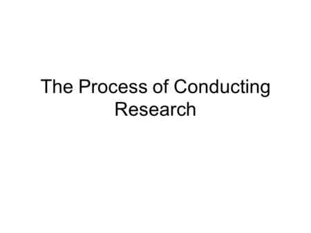 The Process of Conducting Research. What is a theory? a set of general principles that explains the how and why of phenomena. Theories are not directly.