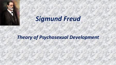 Theory of Psychosexual Development