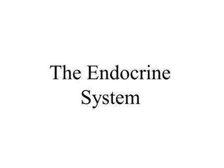 The Endocrine System. Endocrine System A set of glands that produce hormones-- chemical messengers that circulate in the blood.