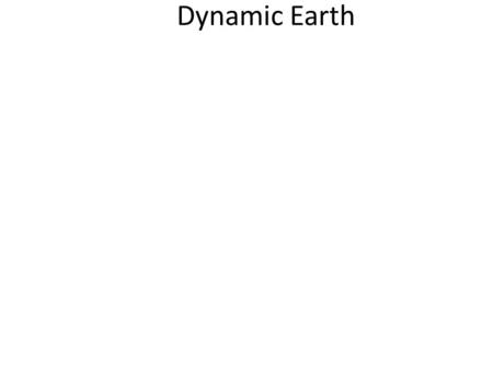 Dynamic Earth. Geosphere Rock layer of the earth (rocks, soil, magma) Made of 3 parts Crust, Mantle, and Core.