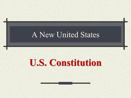 A New United States U.S. Constitution. English democratic tradition Framers of the Constitution were intelligent/schooled men limit powers Magna Carta.