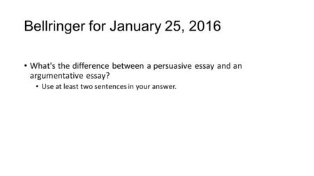 Bellringer for January 25, 2016