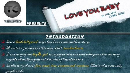 INTRODUCTION  It is a hindi bollywood songs based on a emotional love story.  A real story is shown in this song which touches hearts.  It is a story.