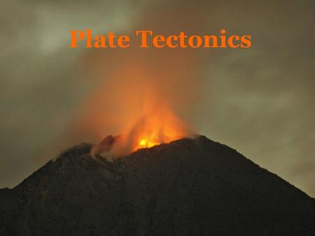 Plate Tectonics. Plate Tectonics Pop Quiz 1) What was the name of the scientist that developed the idea that the continents had been once joined together.