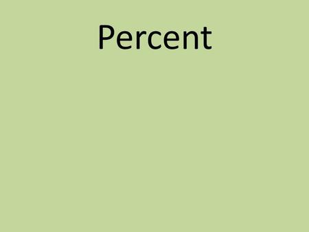 Percent.