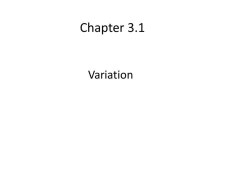 Chapter 3.1 Variation.