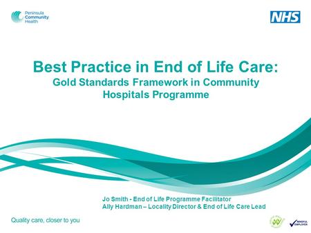 Best Practice in End of Life Care: