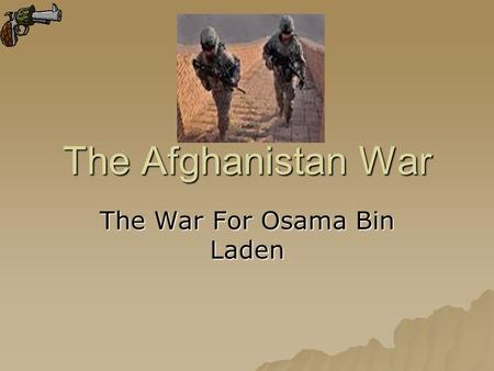 The War For Osama Bin Laden