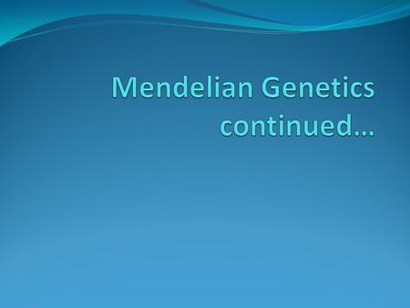 Monohybrid Single-gene crosses. TT x tt Law of Segregation Each allele inherited separately. The alleles for each gene segregate from each other, so.