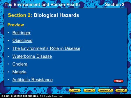 The Environment and Human HealthSection 2 Section 2: Biological Hazards Preview Bellringer Objectives The Environment’s Role in Disease Waterborne Disease.
