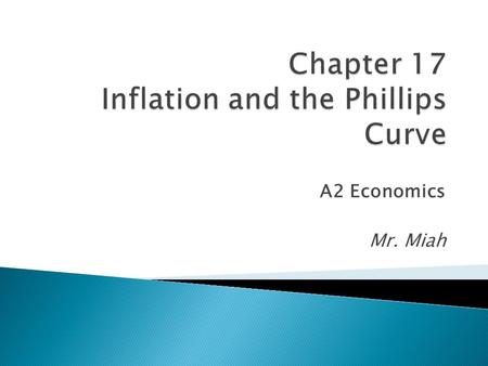 Chapter 17 Inflation and the Phillips Curve