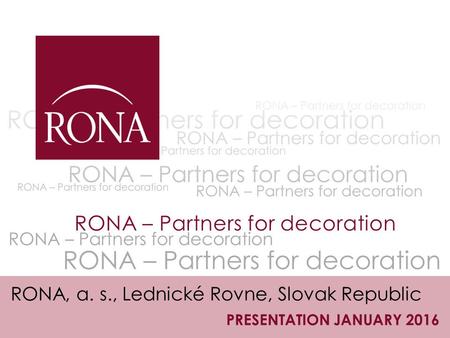 RONA – Partners for decoration