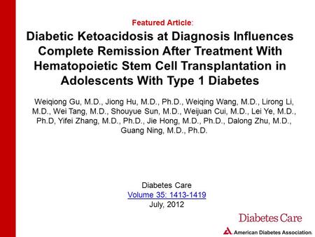 Diabetic Ketoacidosis at Diagnosis Influences Complete Remission After Treatment With Hematopoietic Stem Cell Transplantation in Adolescents With Type.
