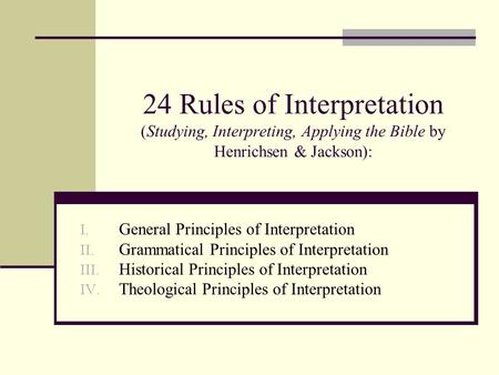 General Principles of Interpretation