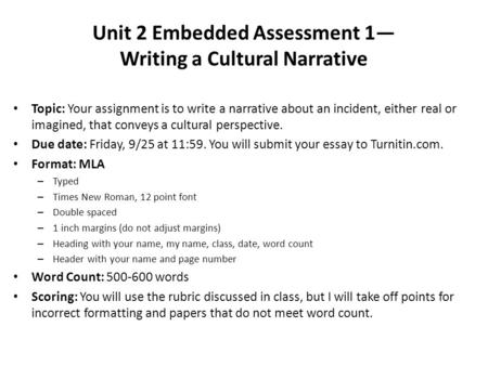 Unit 2 Embedded Assessment 1— Writing a Cultural Narrative