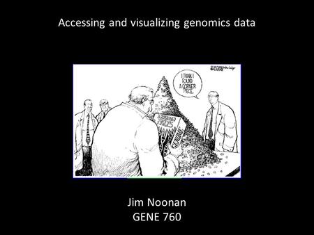 Accessing and visualizing genomics data