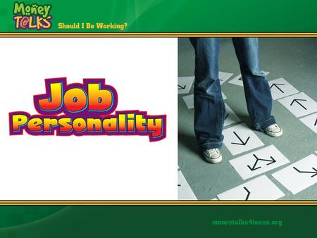 What is Your Job Personality? Interests Abilities Personality Traits.