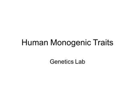 Human Monogenic Traits