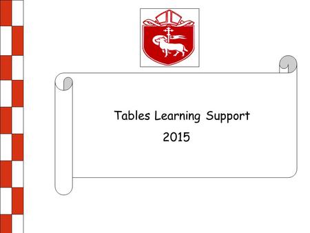 Tables Learning Support
