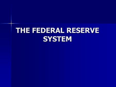 THE FEDERAL RESERVE SYSTEM. Goals of the FED 1. Pursue policies that affect the cost and availability of credit (they change interest rates that will.