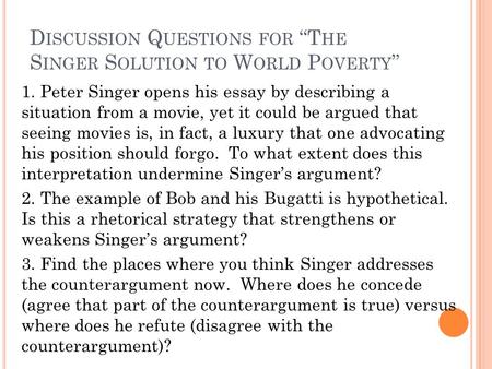 Discussion Questions for “The Singer Solution to World Poverty”