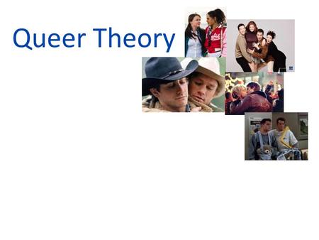 Queer Theory. A Short Definition of Queer Theory A field of critical theory that emerged in the early 1990s out of the fields of LGBT studies and feminist.