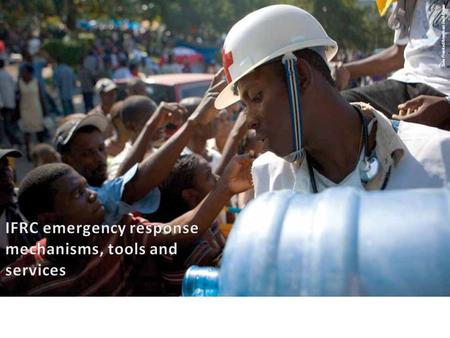 IFRC emergency response mechanisms, tools and services