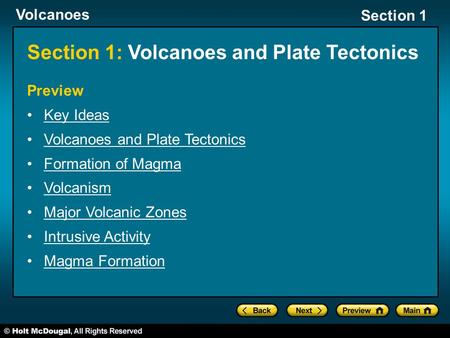 Section 1: Volcanoes and Plate Tectonics