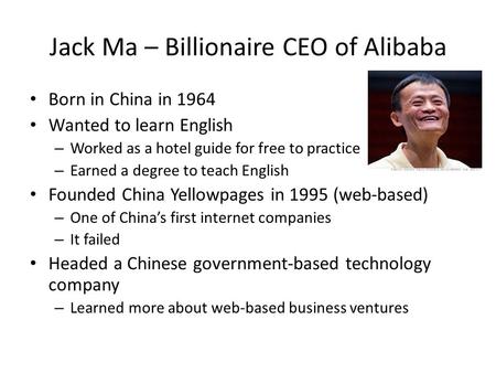 Jack Ma – Billionaire CEO of Alibaba