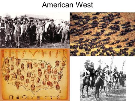 American West. The West End of Civil War everyone wanted to get back to a normal society –Which is one of the failures reconstruction – people gave up.