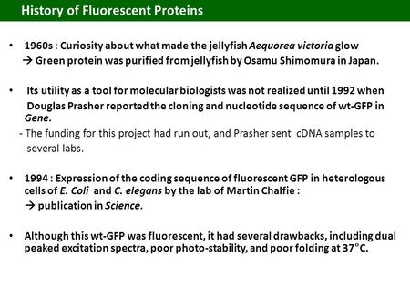 History of Fluorescent Proteins