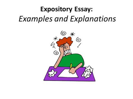 Expository Essay: Examples and Explanations