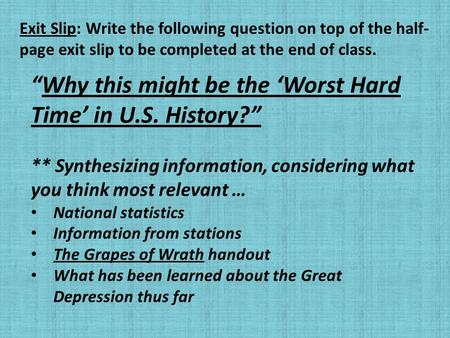 “Why this might be the ‘Worst Hard Time’ in U.S. History?” ** Synthesizing information, considering what you think most relevant … National statistics.