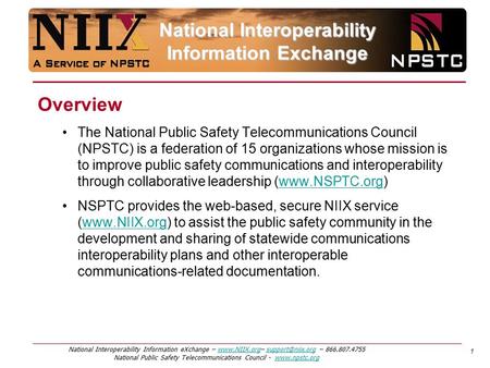 National Interoperability Information eXchange –  – National Public Safety Telecommunications.