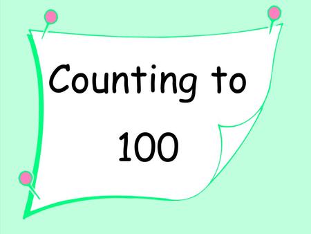 Counting to 100. On the following tasks, you will need to fill-in boxes on a 100 chart using the paint bucket tool. Put your mouse in the box you want.