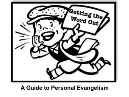 A Guide to Personal Evangelism. “ Coping with Tough Questions ” I Peter 3:15 Part #6 A Guide to Personal Evangelism.