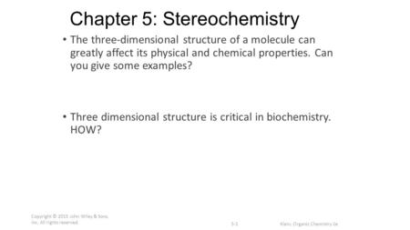 Chapter 5: Stereochemistry