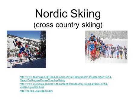 Nordic Skiing (cross country skiing)  Need-To-Knows-Cross-Country-Skiing