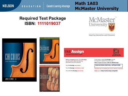 Required Text Package ISBN: 1111019037 Math 1A03 McMaster University.