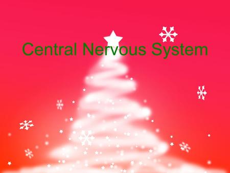 Central Nervous System. The Brain 2 hemispheres and 4 major portions one of the largest organs (3 lbs) contains approximately 100 billion neurons made.