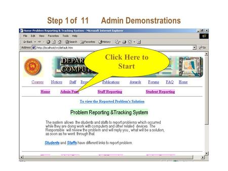 Step 1of 11 Admin Demonstrations Click Here to Start.