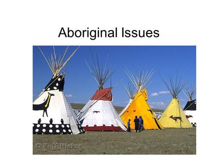 Aboriginal Issues.